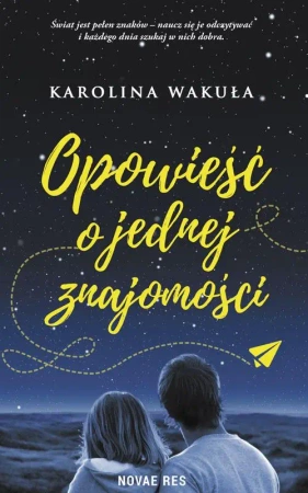 eBook Opowieść o jednej znajomości - Karolina Wakuła mobi epub