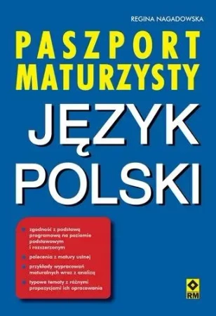 Paszport maturzysty Język polski - Regina Nagadowska