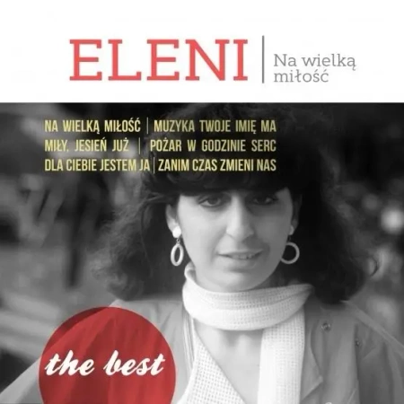 The Best. Na wielką miłość CD - Eleni