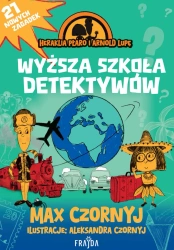 eBook Heraklia Płaro i Arnold Lupę. Wyższa szkoła detektywów - Max Czornyj epub mobi