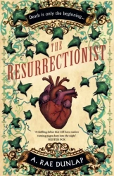 Resurrectionist wer. Angielska - A. Rae Dunlap