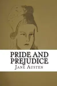 Pride and Prejudice - Jane Austen