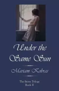 Under the Same Sun - Mariam Kobras