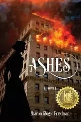 Ashes - Sharon Friedman Gloger