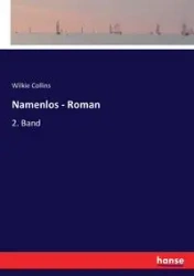 Namenlos - Roman - Collins Wilkie