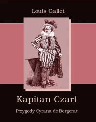 eBook Kapitan Czart Przygody Cyrana de Bergerac - Louis Gallet mobi epub