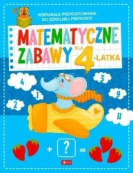 Matematyczne zabawy dla 4-latka - opracowanie zbiorowe