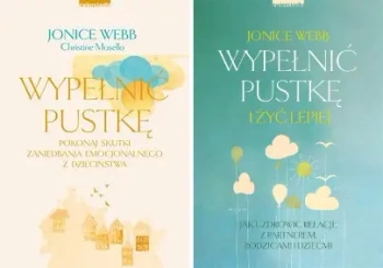 WEBB Jonice Wypełnić pustkę + Wypełnić pustkę i żyć lepiej PAK - Webb Jonice, Christine Musello