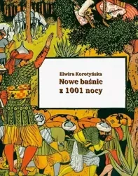 eBook Nowe baśnie z 1001 nocy - Elwira Opracowała Korotyńska mobi epub