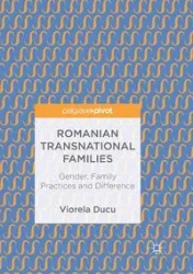 Romanian Transnational Families - Ducu Viorela