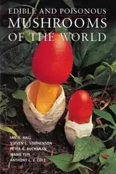 Edible and Poisonous Mushrooms of the World - Hall Ian R.