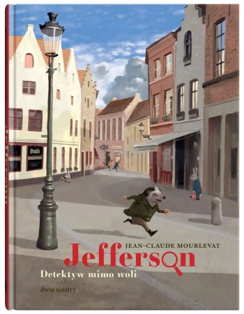 Jefferson. Detektyw mimo woli - Jean-Claude Mourlevat, Antoine Ronzon