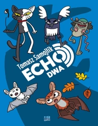 Echo. Dwa - Jakub Jaskółowski