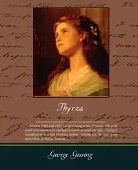 Thyrza - George Gissing