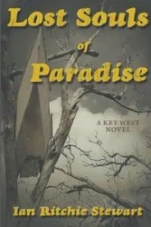 Lost Souls of Paradise - Stewart Ian Ritchie
