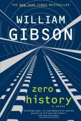 Zero History - William Gibson