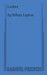 Luther - Ethan Lipton