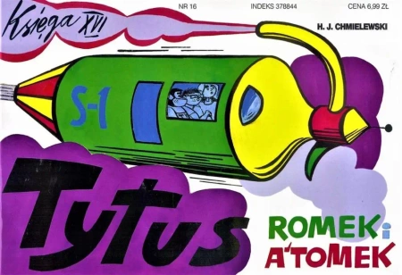 Tytus, Romek i A'Tomek - Księga 16 w.2017 - Henryk Jerzy Chmielewski