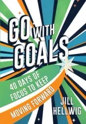 Go With Goals - Jill Hellwig