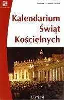 Kalendarium świąt kościelnych - Barbara  Jakimowicz-Klein