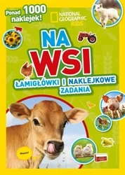 National Geographic Kids. Na wsi - zbiorowa praca