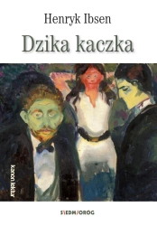 eBook Dzika kaczka - Henryk Ibsen epub mobi