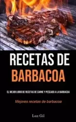 Recetas De Barbacoa - Gil Luz