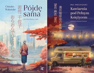 Kawiarnia pod Pełnym Księżycem + Pójdę sama - Chisako Wakatake