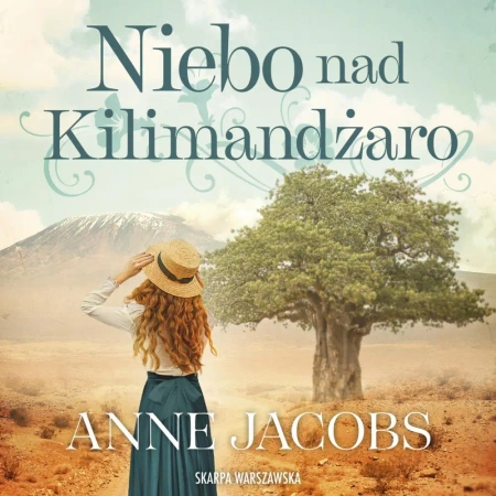 audiobook Niebo nad Kilimandżaro - Anne Jacobs