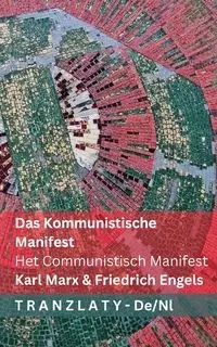 Das Kommunistische  Manifest / Het Communistisch  Manifest - Marx Karl