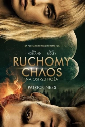 Na ostrzu noża. Ruchomy Chaos - Patrick Ness