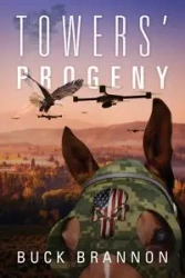Towers' Progeny - Buck Brannon
