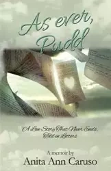 As Ever, Pudd - Anita Ann Caruso