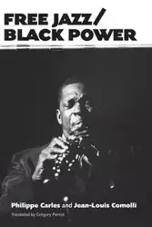 Free Jazz/Black Power - Carles Philippe