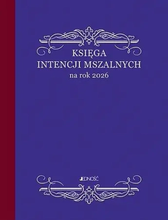 Księga intencji mszalnych na rok 2026 A5 - praca zbiorowa