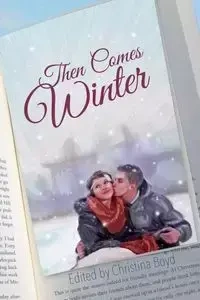 Then Comes Winter