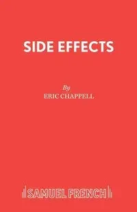 Side Effects - Eric Chappell