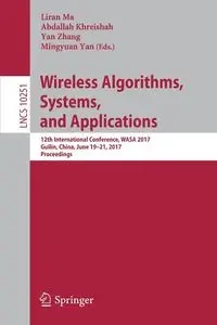 Wireless Algorithms, Systems, and Applications - Ma Liran