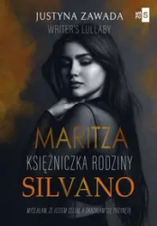Maritza, Księżniczka rodziny Silvano - Justyna Zawada