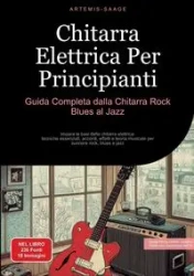 Chitarra Elettrica Per Principianti - Saage - Italiano Artemis
