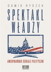 Spektakl władzy - Dawid Rydzek