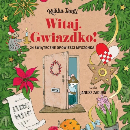 audiobook Witaj, Gwiazdko! 24 świąteczne opowieści Myszonka - Riikka Jäntti