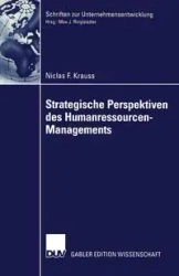 Strategische Perspektiven des Humanressourcen-Managements - Krauss Niclas