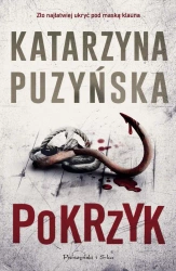Pokrzyk. Lipowo. Tom 11 (Duże Litery) - Katarzyna Puzyńska