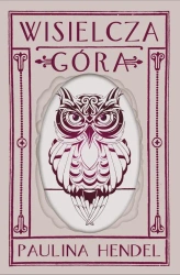 eBook Wisielcza Góra - Paulina Hendel epub mobi