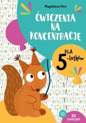 Ćwiczenia na koncentrację dla 5-latków - Magdalena Hinz