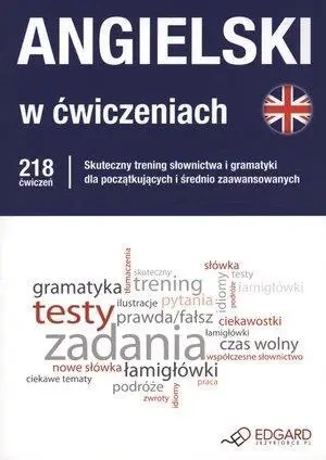 Angielski - W ćwiczeniach EDGARD - Praca zbiorowa