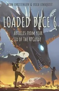 Loaded Dice 6 - Aron Christensen