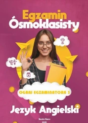 eBook OGRAJ EGZAMINATORA 3 EGZAMIN ÓSMOKLASISTY JĘZYK ANGIELSKI ARKUSZE - Beata Kurec