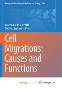 Cell Migrations - La Porta Caterina A. M.